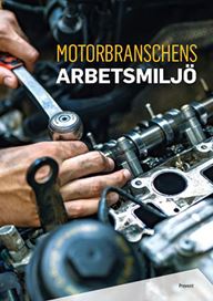 Motorbranschens arbetsmiljö